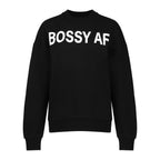BOSSY AF CREWNECK