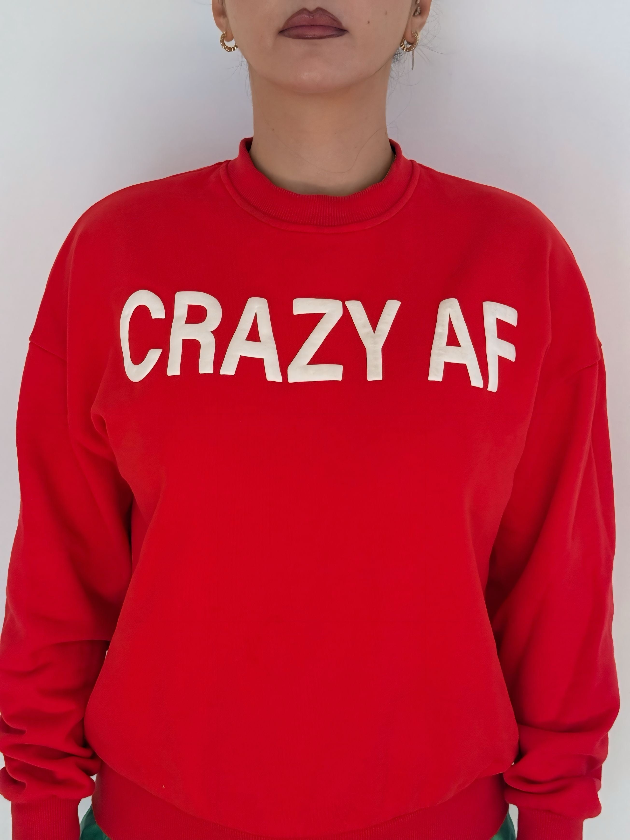 CRAZY AF CREWNECK